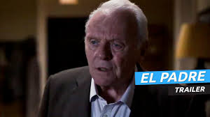 Este sábado se proyecta el padre de mariana arruti y luego estaremos hablando con mariana y rodolfo duran via zoom. Trailer De El Padre Con Anthony Hopkins Y Olivia Colman Video Dailymotion