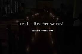 Top 22 Camus The Rebel Quotes Famous Quotes Sayings About Camus The Rebel