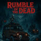 RUMBLE of the Dead event image