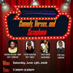 Comedy, Verses, and Saxophone