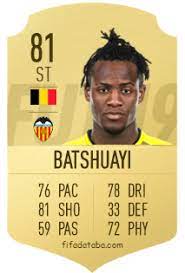 We did not find results for: Michy Batshuayi Fifa 19 Rating Card Price