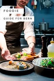Bern Wochenende Restaurant Cafe Bar Tipps Foodblog Princess Ch Lebensmittel Essen Brunch Tipps