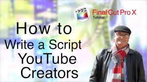 And in this article, i'll show you how to develop a script formula that you can use again and again for all your videos. How To Write A Script For Youtube Creators Who Use Final Cut Pro Training Final Cut Youtube