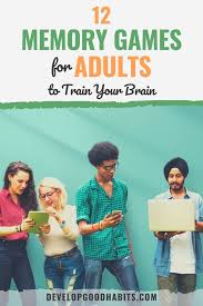 But, first, a little context. 12 Memory Games For Adults To Train Your Brain
