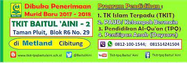 Maybe you would like to learn more about one of these? Tkit Tpq Baitul Aini Spanduk Penerimaan Murid Baru Tahun Pelajaran 2017 2018 Tkit Tpq Daycare Baitul Aini