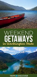 9 Best Weekend Getaways In Washington State Best Weekend Getaways Washington Travel Washington State Travel