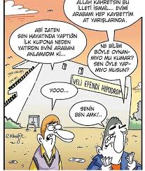 Allah Kahretsin Bu Illeti Ismail Evimi Arabami Hep Kaybettim At Yarislarinda Abi Zaten Sen Hayatinda Yaptigin Ilk Kupona Neden Mizah Komik Komik Seyler