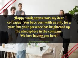 Sending all my love and best wishes as you celebrate another year of love 13. 40 Best Happy Work Anniversary Quotes With Images