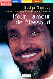 Un bon roman c'est l'impression que j'en retire ; Pour L Amour De Massoud Livres Grands Caracteres Editions De La Loupe