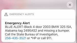 The blue alert that was just issued is in reference to this incident. What Is A Blue Alert And Why Did Your Phone Go Off Wdhn Dothanfirst Com