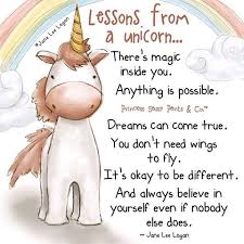 Lessons From A Unicorn There S Magic Inside You Anything Is Possible Dreams Can Come True You Don T Need W Sassy Pants Quotes Unicorn Quotes Sassy Pants