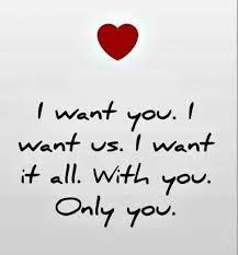 #1 thank you, my love, for always knowing what to say to me and for being by my side whenever i need a guiding hand. I Want You I Want Us I Want It All With You Only You I Love You Love Yourself Quotes Soulmate Love Quotes Romantic Love Quotes