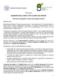 Scopri subitoquali costi notarili sostenere se desideri acquistare casa. Acquisto Della Casa Tutti I Costi Del Notaio Consiglio Notarile Di Milano