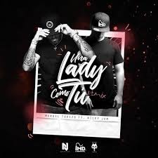 Listen To Una Lady Como Tu Remix Dj Juu Mtz Manuel Turizo Ft Nicky Jam By Julieta Barbariga Np On Soundcloud Songs Latin Music Dj