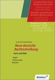 Neue deutsche Rechtschreibung - kurz und klar - Schülerheft - 9. Auflage  2010 – Westermann
