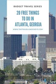 20 Free Things To Do In Atlanta Georgia Travel Usa Free Things To Do Usa Travel Guide