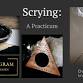 Scrying: A Practicum