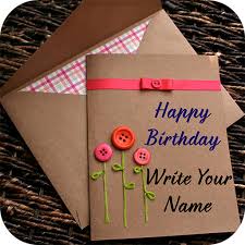 Birthday, thank you, wedding, anniversary & more. Name On Birthday Card Apps Bei Google Play
