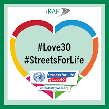 The source also offers png transparent logos free: 6th Un Global Road Safety Week Streets For Life Love30 Irap