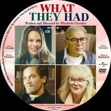 But what they had is also a reference to the old couple's time together—the priceless moments they shared between dates, marriage and children—now coming to an end with memory loss. Covercity Dvd Covers Labels What They Had