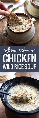 Crockpot Chicken Wild Rice Soup Recipe Cooker Recipes Homemade Soup Slow Cooker Soup