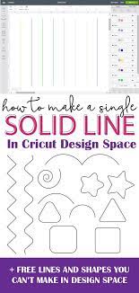 How To Add A Solid Line In Cricut Design Space Thin And Thick Cricut Design Cricut Cricut Tutorials