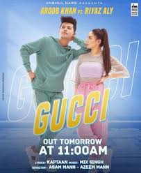 Gucci By Aroob Khan Ft Riyaz Ali Song Download Listen Mp3 Https Ift Tt 30z5gkp Songs News Songs Desi Music