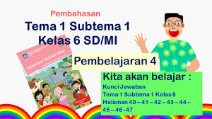 Keadaan alam indonesia kelas 6 tema 8 subtema 1 pembelajaran 6 halaman 50, 52, 53. Kunci Jawaban Tema 1 Kelas 6 Sd Mi Halaman 40 41 42 43 44 45 45 47 Jawaban Buku Tema 1 Kelas 6 Sd Mi Youtube