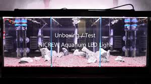 Nicrew Led Aquarium Light Rgb Test Unboxing Youtube