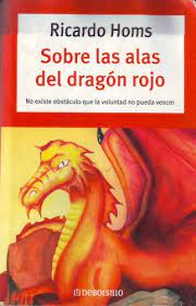 ** kevin powers nació y creció en richmond, virginia. Sobre Las Alas Del Dragon Rojo On The Wings Of The Red Dragon Autoayuda Libro Pdf Ricardo Homs Tersipacday