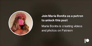 Maria bonita patreon