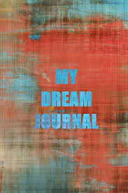 My Dream Journal Dream Journal With Double Page Spreads To