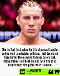 Chandler is gonna beat Pimblett Mark my words