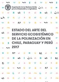 Analisis pest de la emresa entel con todas sus partes. Estado Del Arte Del Servicio Ecosistemico De La Polinizacion En Chile Paraguay Y Peru