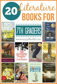20 Literature Books For 7th Graders My Joy Filled Life Middle School Books Homeschool Books Literature Books