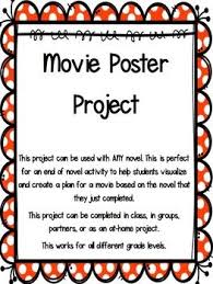 Movie Poster Novel Study Project Novel Study Project Novel Studies Book Report Projects