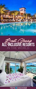 21 Of The Best Cheap All Inclusive Resorts In The World In 2020 Cheapest All Inclusive Resorts Cheap All Inclusive All Inclusive Vacations