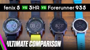 Forerunner 935 Fenix 5x 5s 3hr Ultimate Comparison Best Activity Tracker 2017