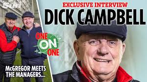 Legendary Scottish football manager Dick Campbell opens up