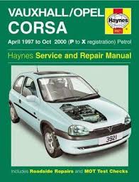 Vauxhall Opel Corsa By Haynes Publishing Opel Corsa Vauxhall Corsa Opel