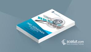 Soal Ujian Ut Ilmu Hukum Hkum4302 Hak Kekayaan Intelektual Dan Kunci Jawaban Hukum Kunci Tahu