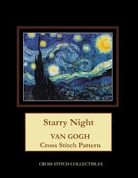 Fine art cross stitch patterns based on the artwork of vincent van gogh. Starry Night Van Gogh Cross Stitch Pattern Amazon De Collectibles Cross Stitch George Kathleen Fremdsprachige Bucher
