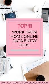 Top 10 Free Online Data Entry Jobs From Home Totally Legit Online Data Entry Jobs Data Entry Jobs Online Data Entry