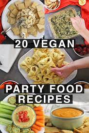 20 Crowd Pleasing Vegan Party Food Recipes Vegan Party Food Healthy Vegan Snacks Vegan Party