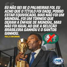 Então, se vou fazer um trabalho, eu vou rezar, vou pedir pra ele ter intuição. Fox Sports Brasil De On Twitter Campeao Mundial Em Entrevista A Cnn Brasil Pele Comentou Sobre A Copa Rio Internacional De 1951 Que O Palmeiras Venceu E Afirmou Que O