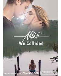 Pin By Valeria Torres On After 2 We Collided Romantic Movies After Movie Romantic Movies On Netflix