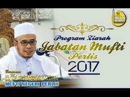 Jabatan mufti perak tidak bertanggungjawab terhadap sebarang kehilangan atau kerosakan menerusi maklumat melalui laman web ini. 20170420 Ss Dato Dr Asri Bohor Program Ziarah Jabatan Mufti Negeri Perlis Youtube