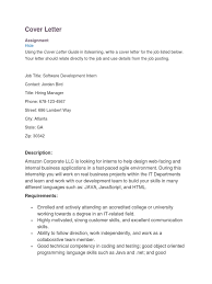 Sample cover letter for web developers, just copy and paste this text into a word processing tool to customize. Cover Letter Assignment Internship Job Hunting