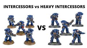 I believe the space marines were supposed to be around 7 feet tall, so now they look the part. Heavy Intercessors Vs Intercessors Which Primaris Troops Squad Is Better Youtube