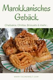 Susses Geback Darf Auf Keiner Marokkanischen Kaffeetafel Fehlen Hier Gibt Es Eine Grosse Ubersicht Mit Traditi Marokkanische Rezepte Rezepte Afrikanisches Essen